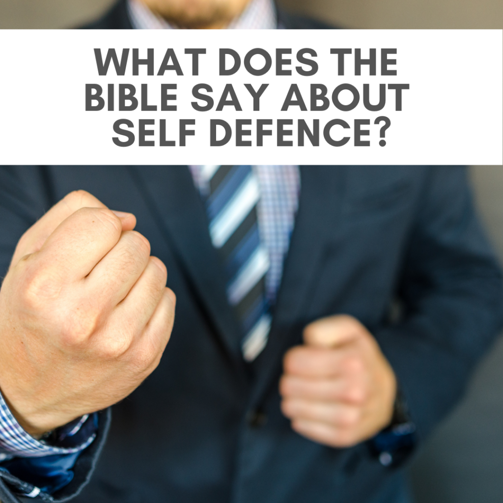 What Does The Bible Say About Self Defence? - Amos Ministries