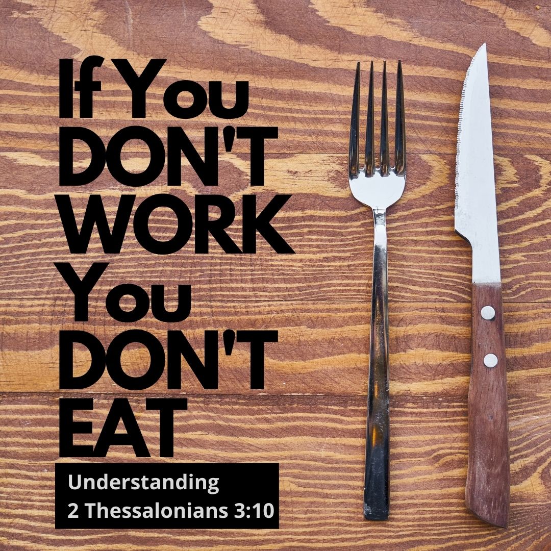 If You Don’t Work, You Don’t Eat - Amos Ministries